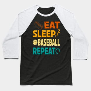 EAT SLEEP BASEBALL REPEAT Baseball T-Shirt